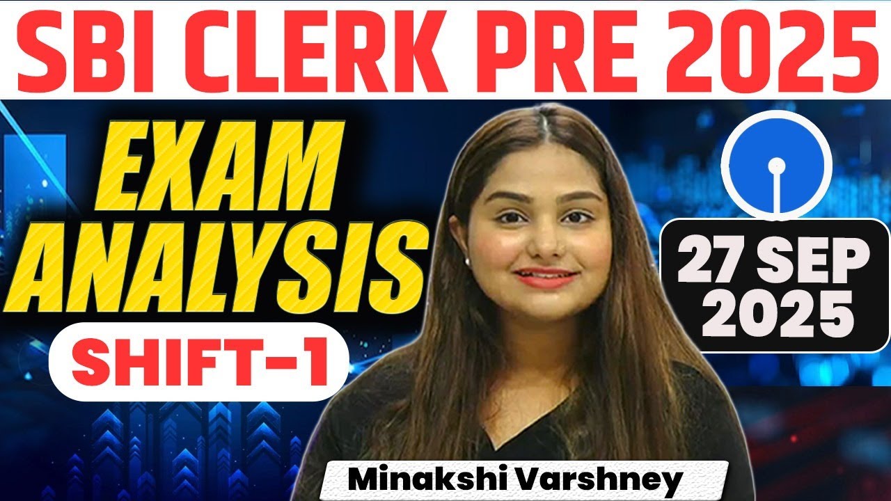 SBI Clerk Analysis 2025-26 | SBI Clerk Shift 1st Analysis 2025 | SBI Clerk Prelims Exam Review