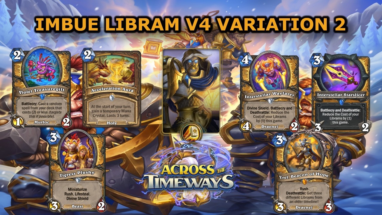 Imbue Libram Paladin (Across The Timeways) Ver. 4 Variation 2 - Post Patch 35.0