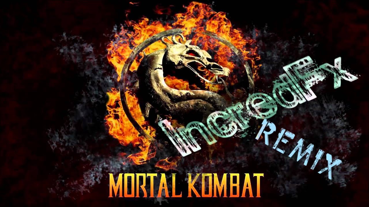Mortal Kombat Remix [ IncredFx ] ( Outdated )