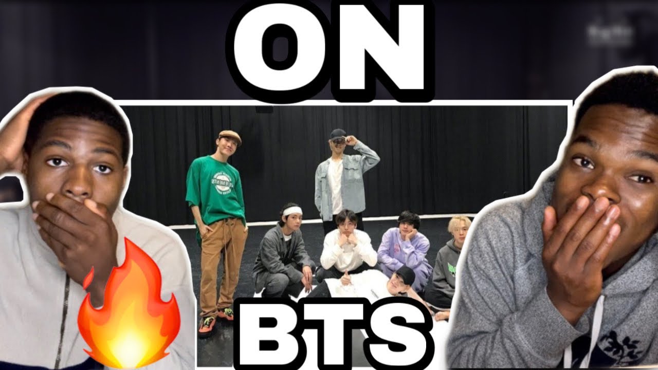 BESTFRIEND REACT: BTS 방탄소년단 ON (DANCE PRACTICE)