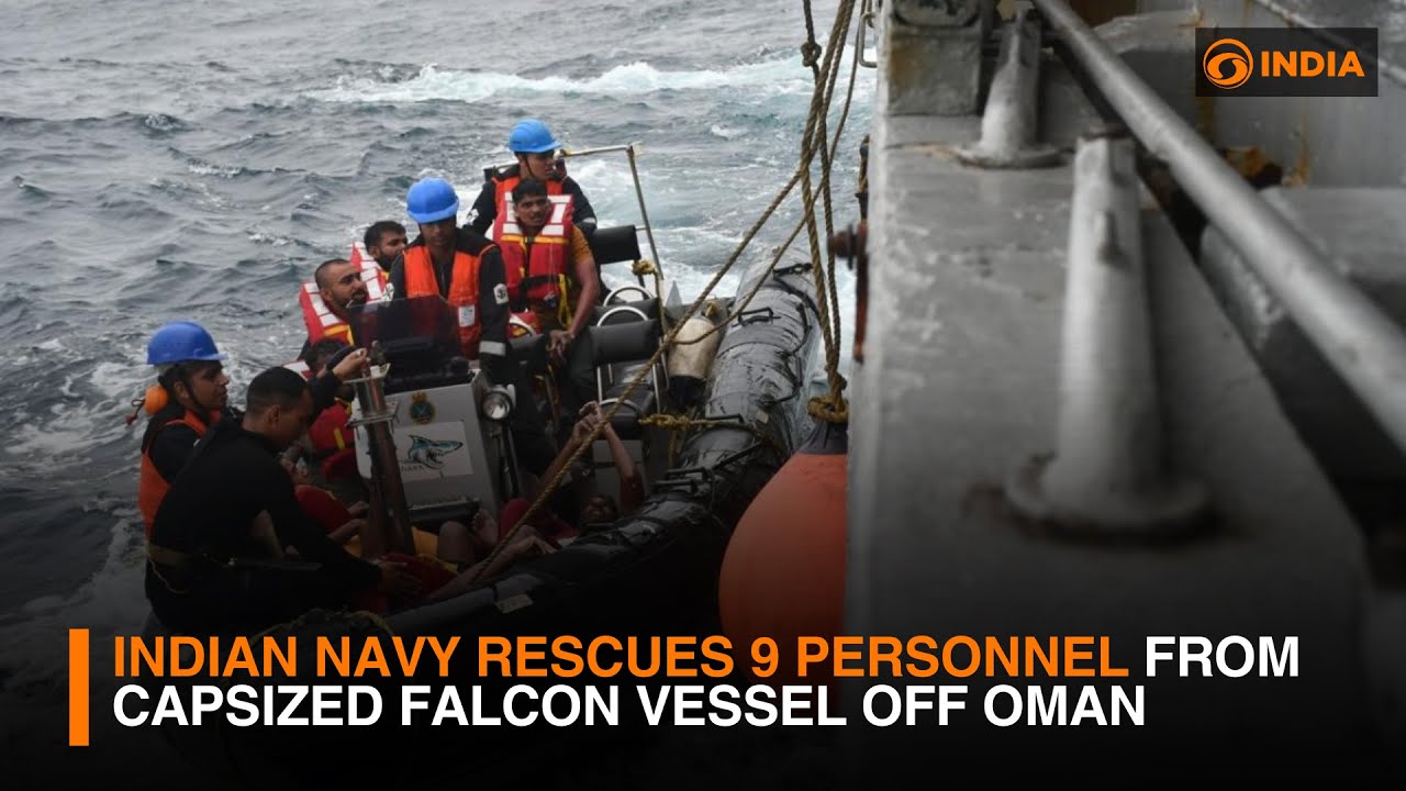 Indian Navy rescues 9 personnel from capsized Falcon vessel off Oman | DD India