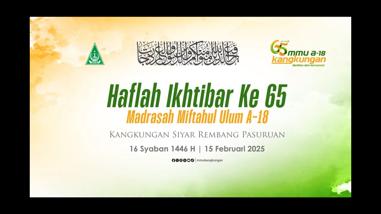 HAFLAH IKHTIBAR KE-65 MMU A-18 KANGKUNGAN  - SIYAR - REMBANG - PASURUAN 15 FEBRUARI 2025