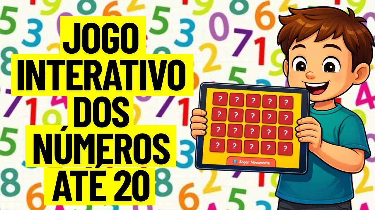 JOGO INTERATIVO DOS NÚMEROS ATÉ 20