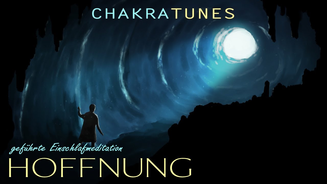 Gef&uuml;hrte Einschlafmeditation | Hoffnung | 