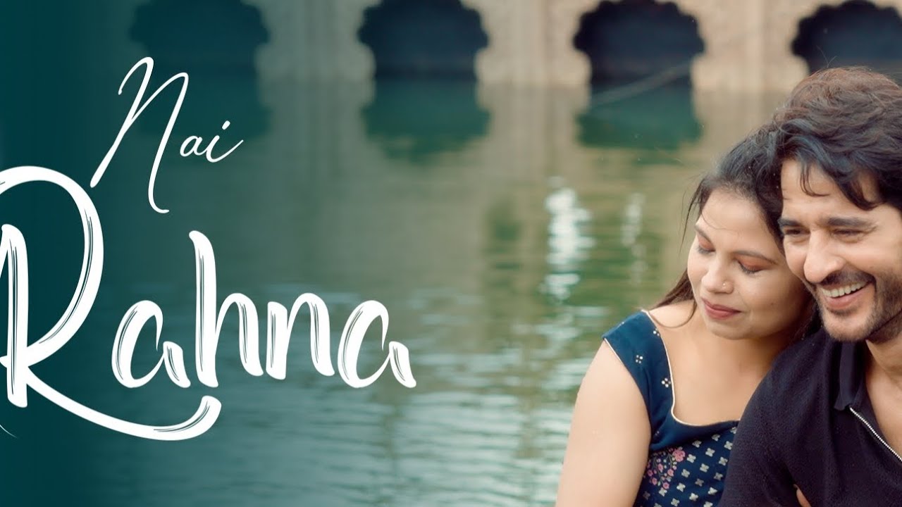 Official video : Ni rehna l Kalpna Rawat l Hiten tejwani l Manbhar l Romantic song l Rkk Production 