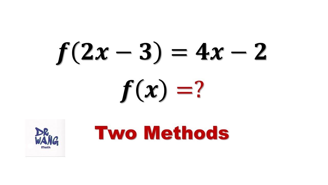 𝒇(𝟐𝒙−𝟑)=𝟒𝒙−𝟐,  𝒇(𝒙)=? | Olympiad Question