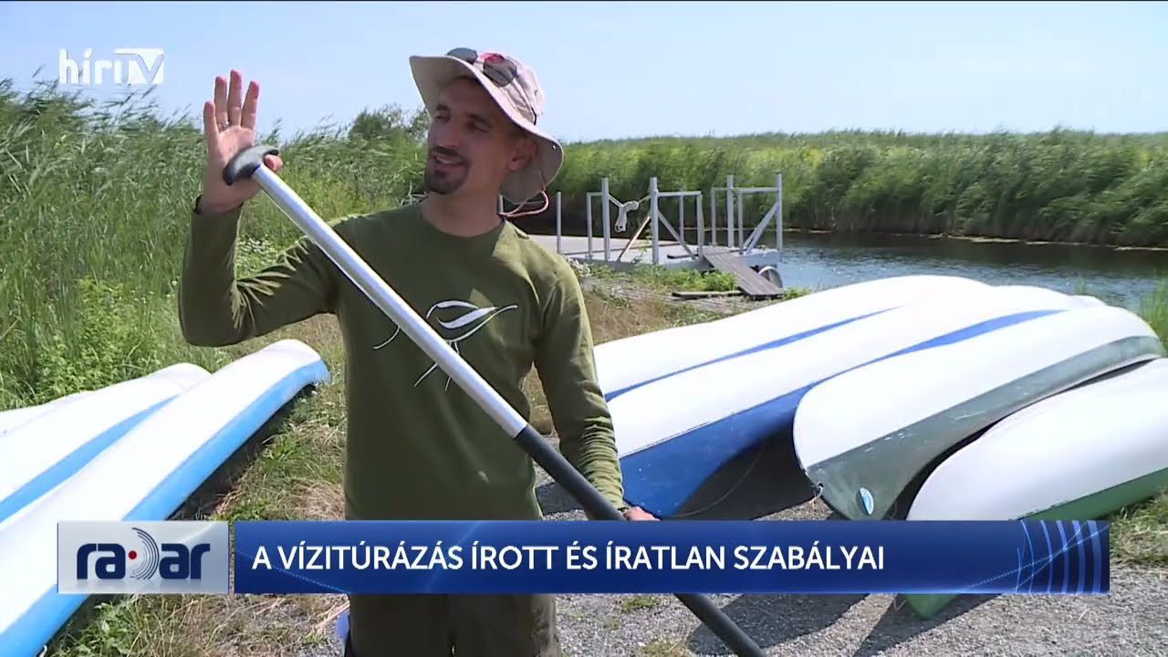 RADAR - A VÍZITÚRÁZÁS ÍROTT ÉS ÍRATLAN SZABÁLYAI - HÍR TV
