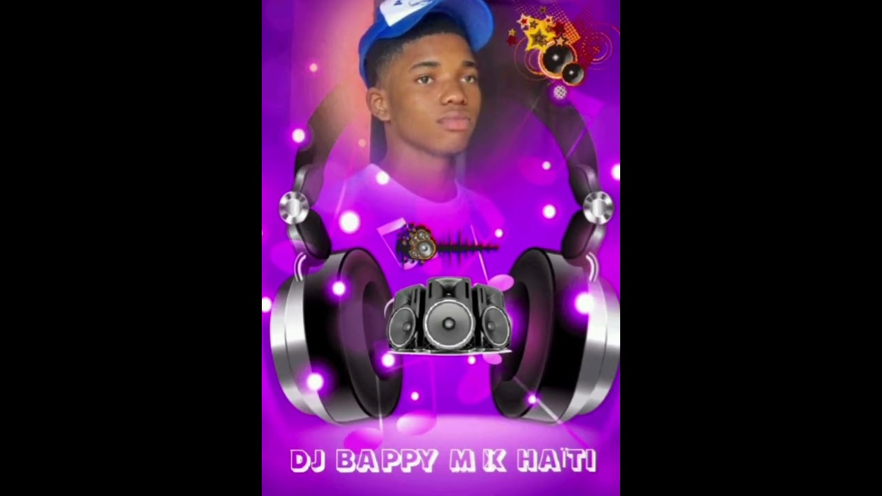 MIXTAPE SOLO BY_DJ BAPPY MIX HAÏTI