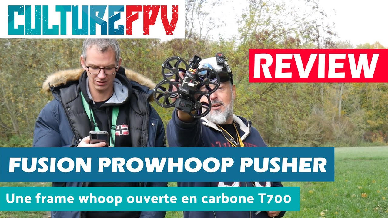 Fusion Prowhoop pusher, une frame de cinewhoop ouverte en carbone T700