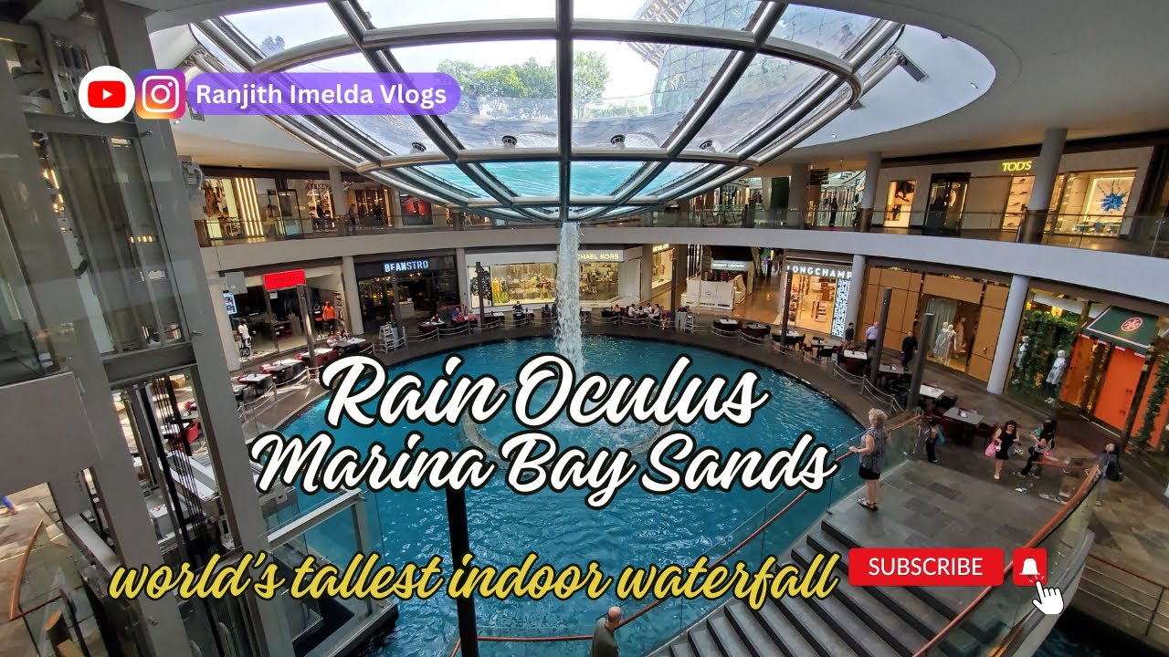 Rain Oculus The world’s tallest indoor waterfalls at Marina Bay Sands Singapore #rainoculus #mbs