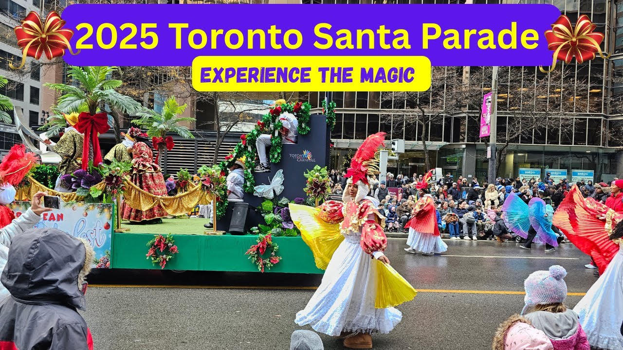 Experience Joy @ 2025 Santa Claus Parade in Toronto