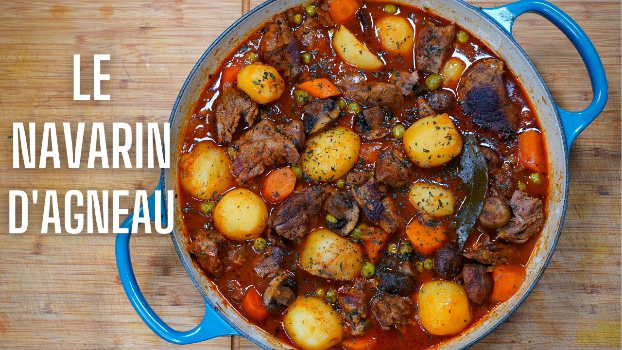 LE MEILLEUR RAGOUT D'AGNEAU S'APPELLE NAVARIN -- FOOD IS LOVE