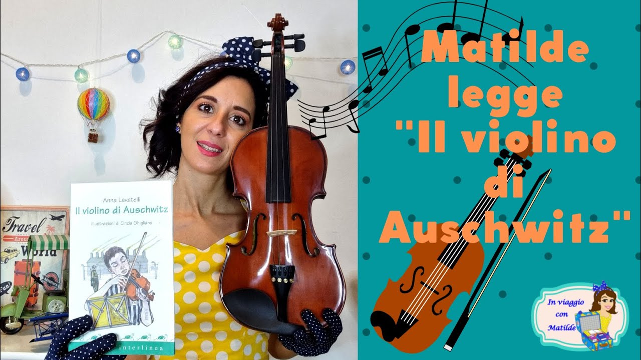 Il violino di Auschwitz 📚 Lettura per bambini