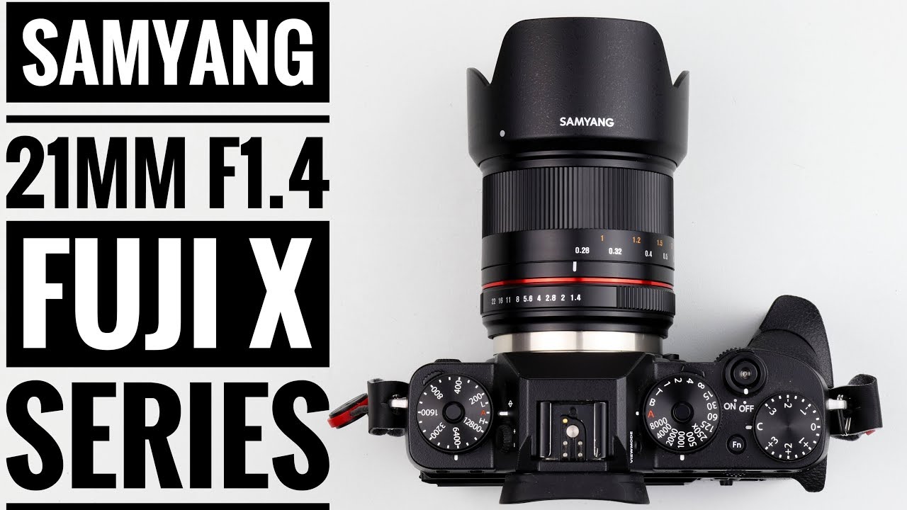 Samyang 21mm F1.4 CSC Lens - Fuji  X Series!