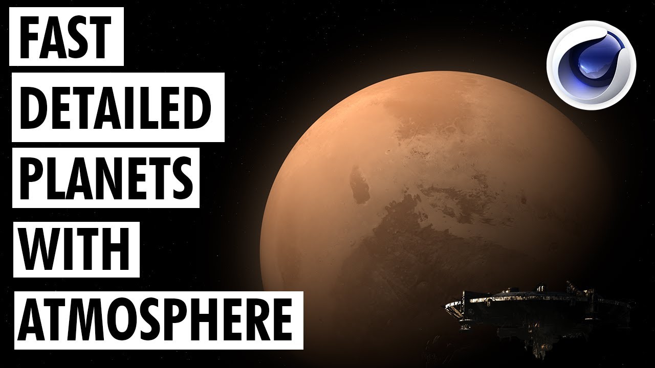 CINEMA 4D - Fast Realistic Planets With Volumetric Atmosphere