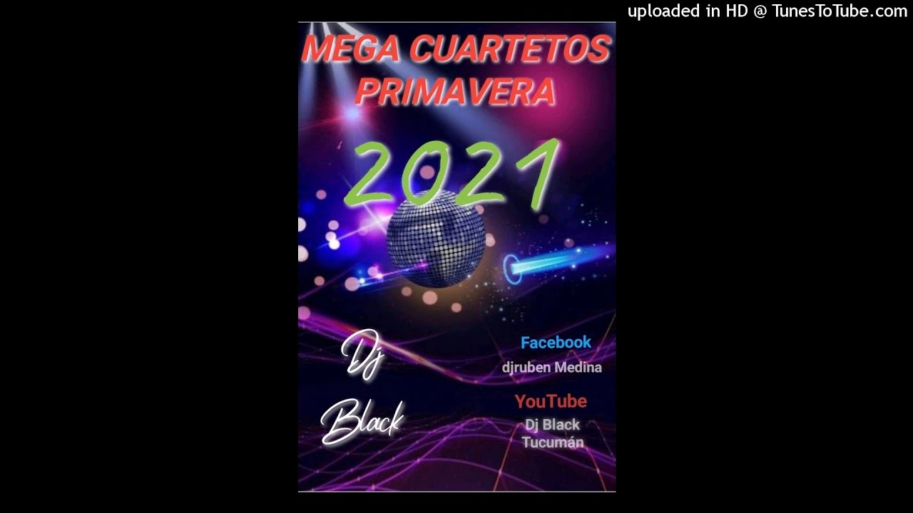 cuartetos primavera 2021 Dj Black  noviembre