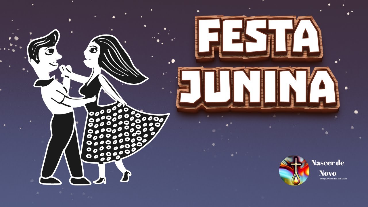 Forró Católico - Músicas para Festa Junina