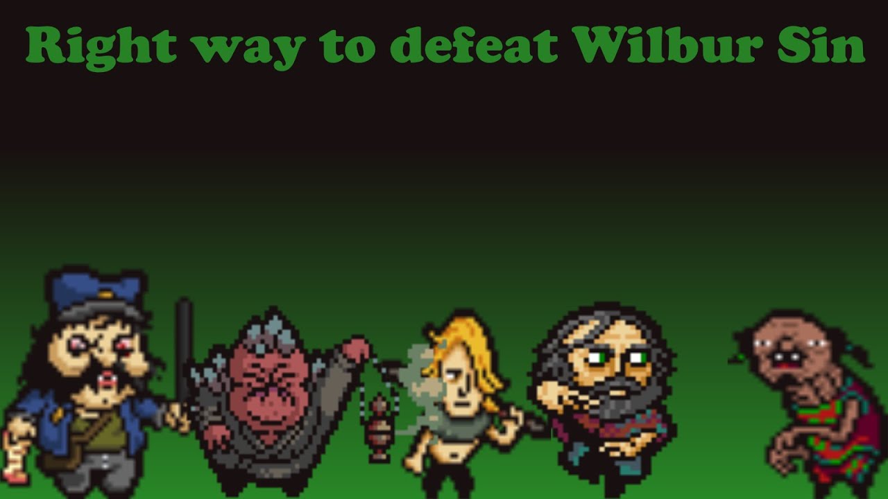 Right way to defeat Wilbur Sin - Lisa The Pointless Ultimate Modpack