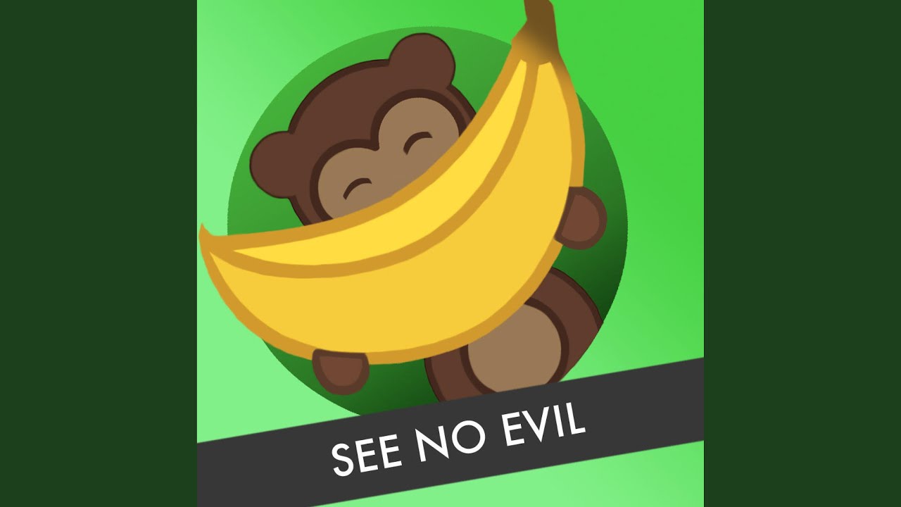 See No Evil