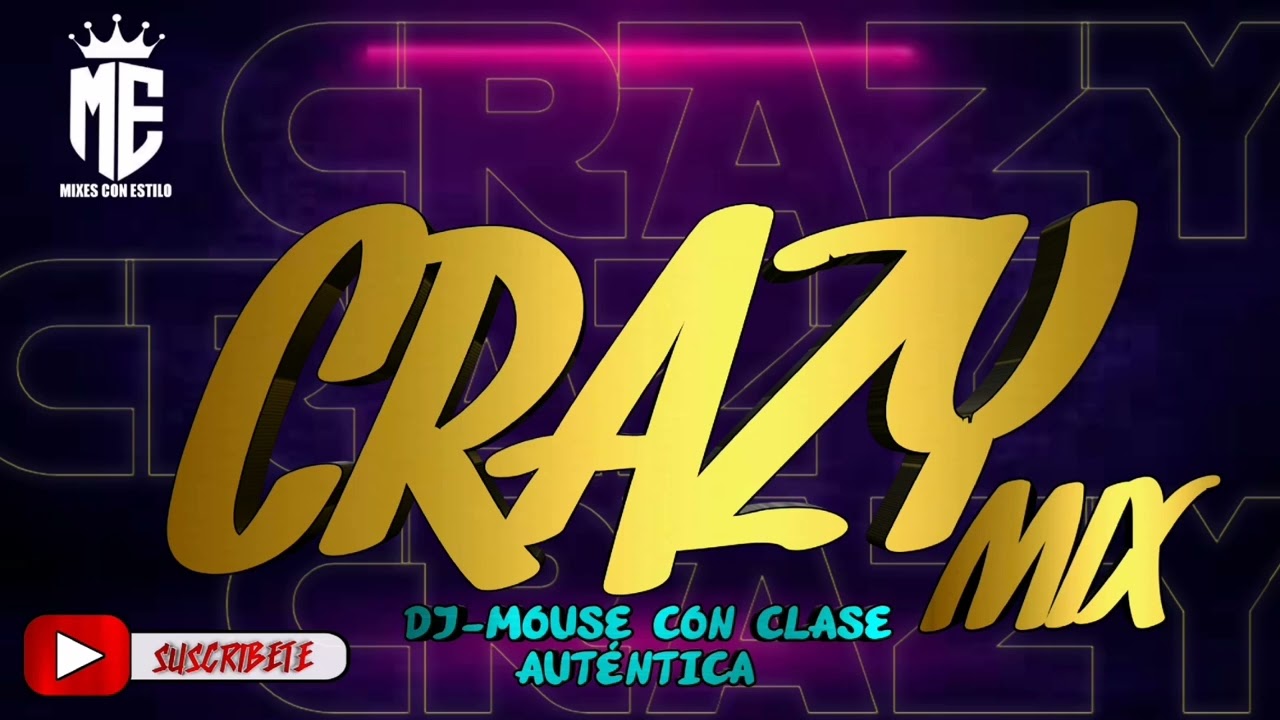 Crazy mix | Dj-Mouse Con Clase Aut&eacute;ntica | LG Music Legendarios #CrazyMix