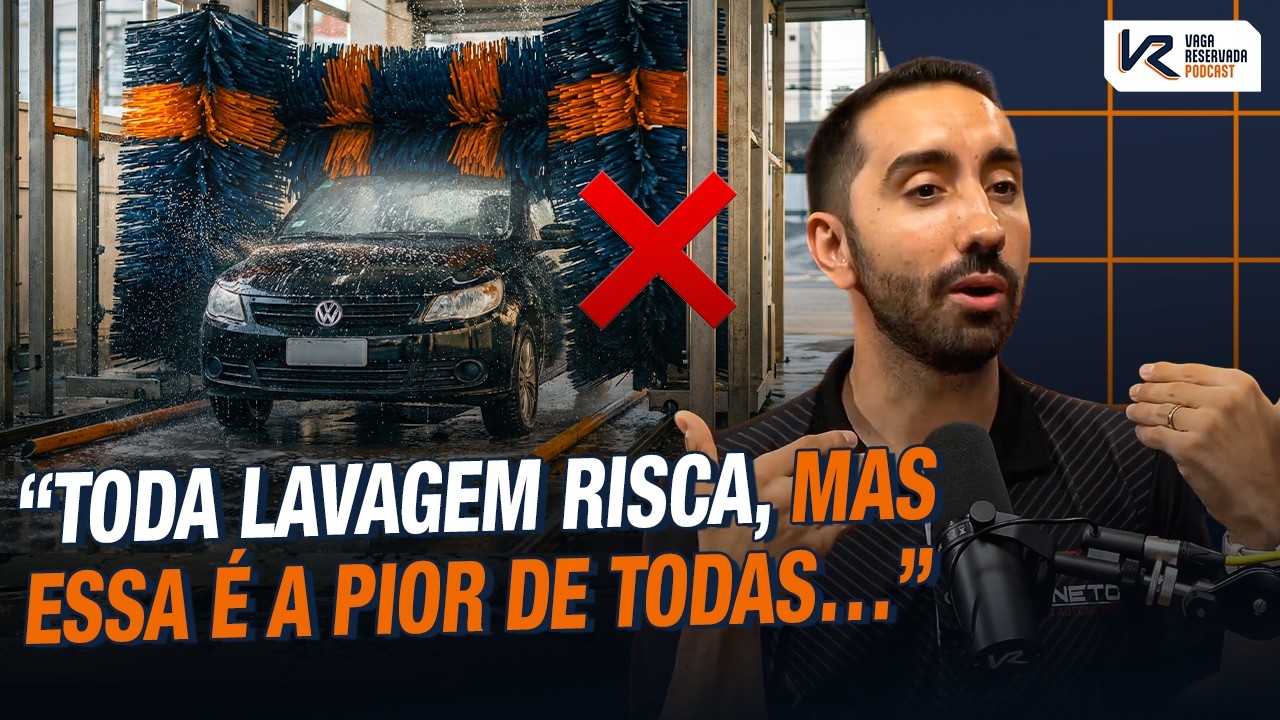 Quais são as lavagens que mais prejudicam o carro e a importância destes cuidados