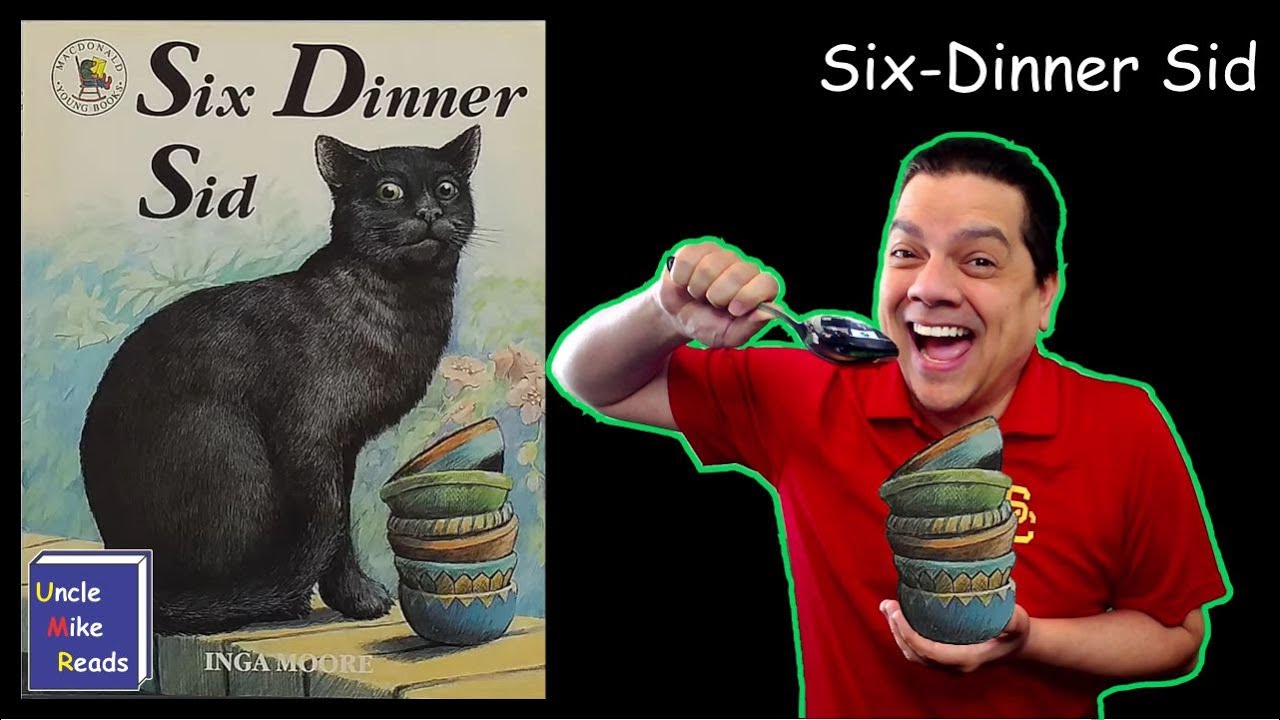 Six-Dinner Sid read aloud