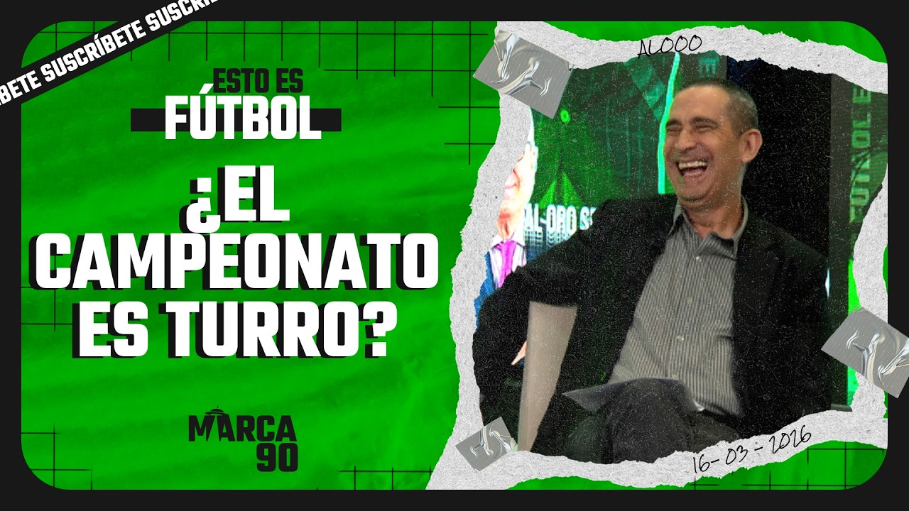 ESTO ES FÚTBOL | Lunes a Viernes - 22H00 - 16/03/2026 🇪🇨