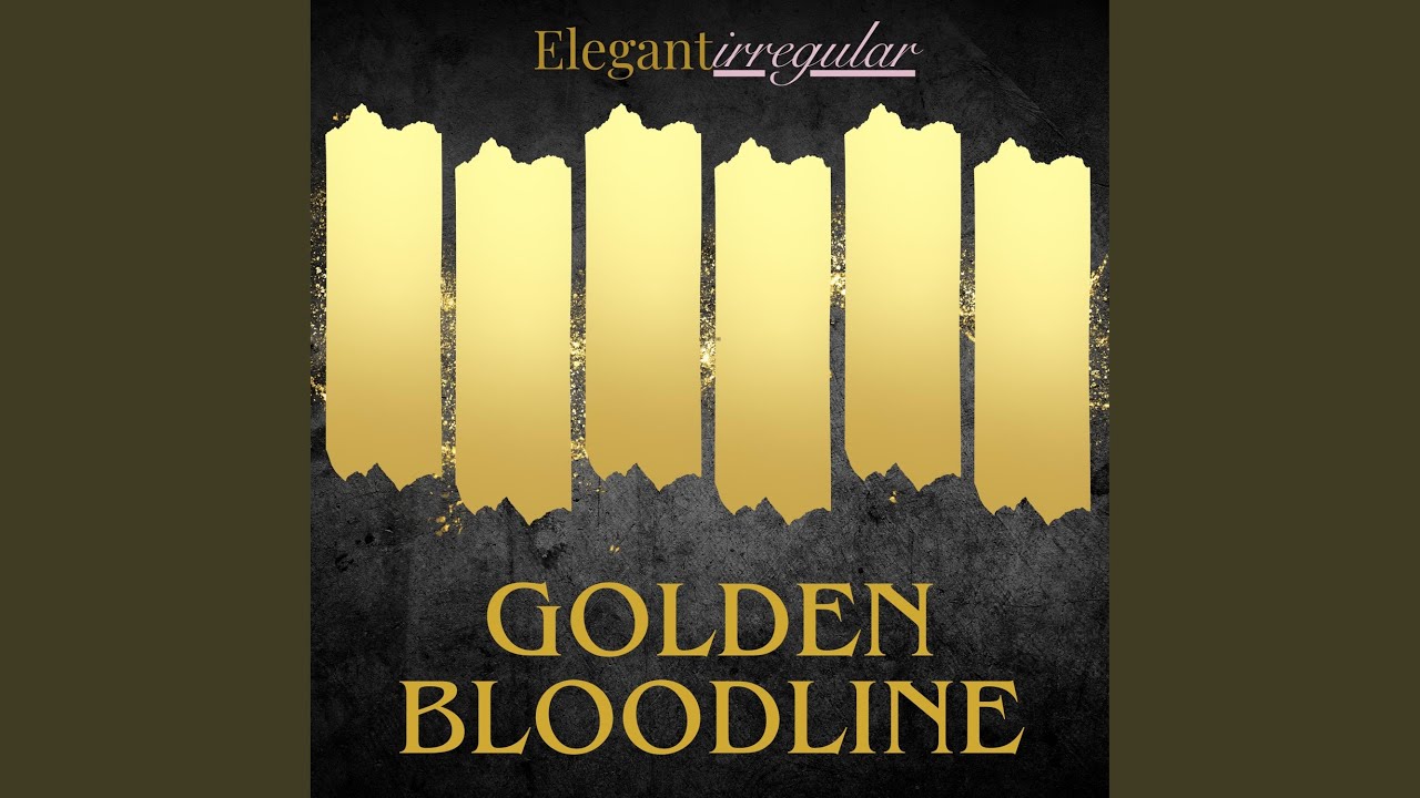 Golden Bloodline - 黄金の血統