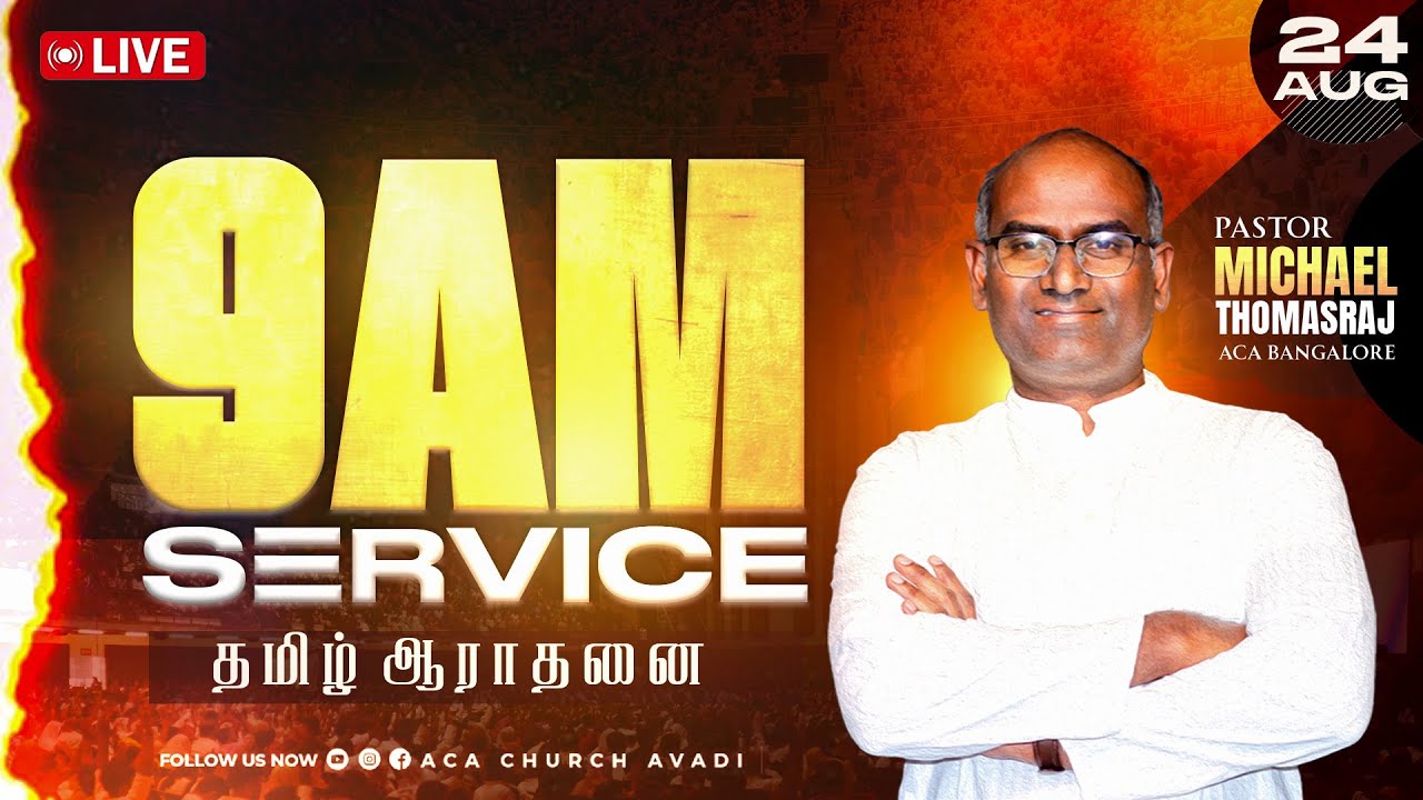 LIVE | Sunday Service - 3 | Ps. Michael Thomasraj |  25 Aug 2025