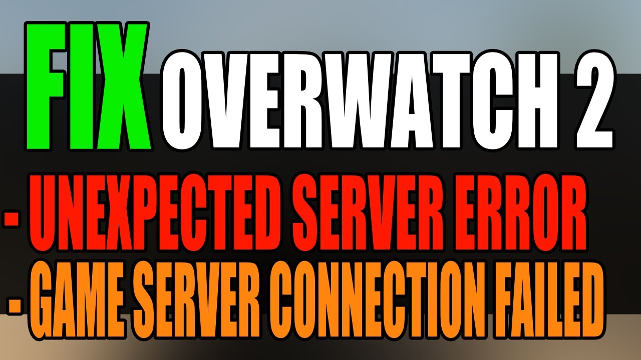 Fix Overwatch 2 