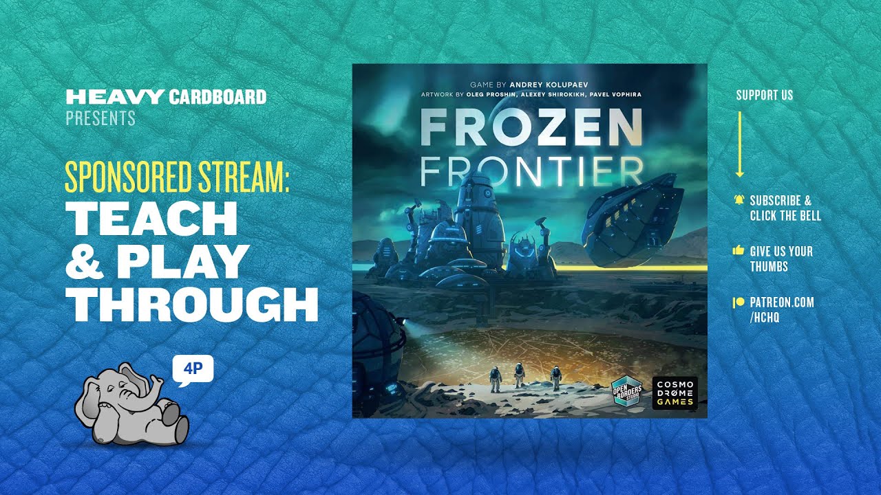 Frozen Frontier- 4p Teaching & Play-through by Heavy Cardboard