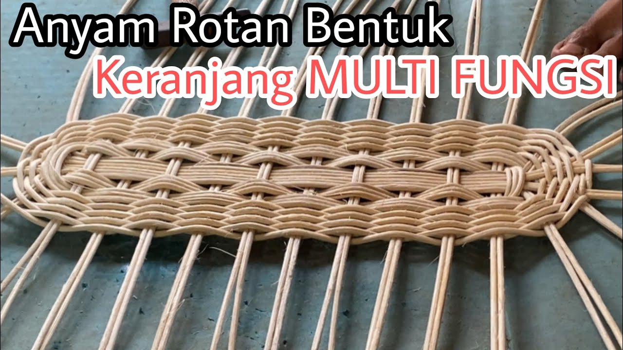 Anyam Rotan bentuk Keranjang Multi Fungsi