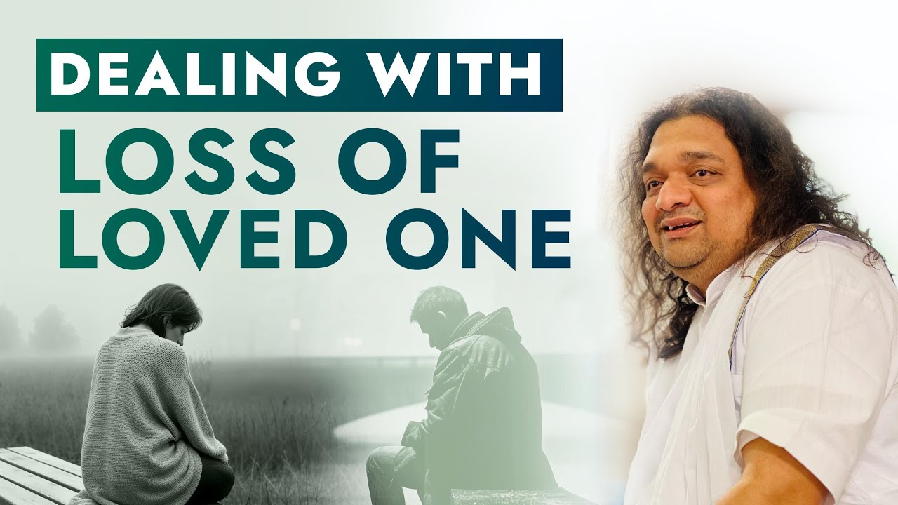 How to Deal with the Loss of Loved Ones | Embracing the Pain | Amol Wagle