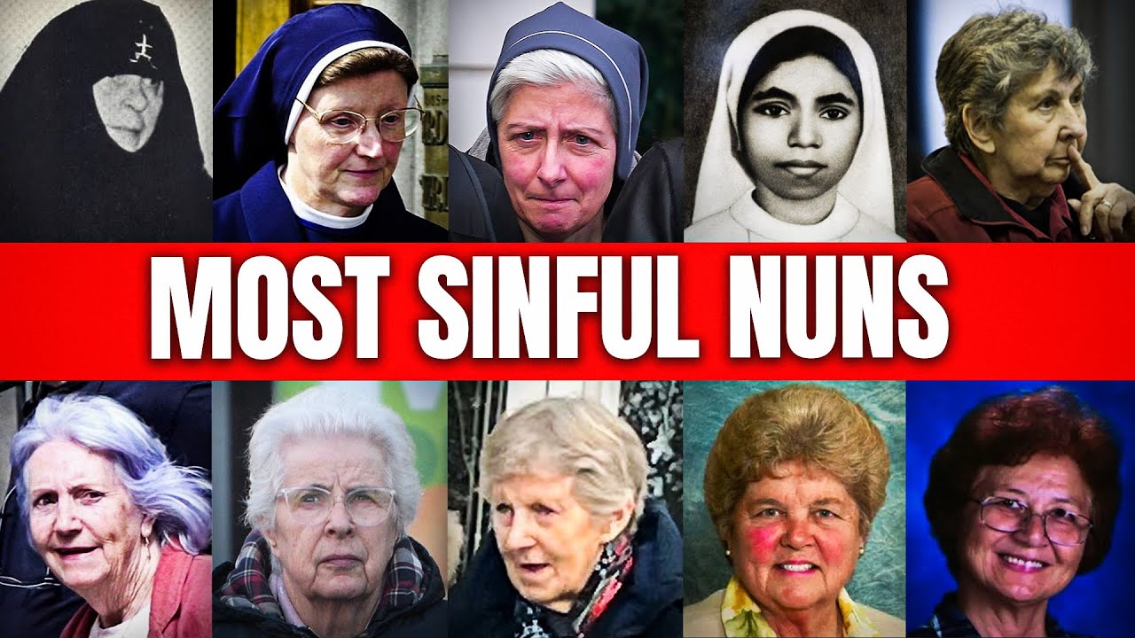 The Most SINFUL Nuns Who Did Unthinkable Crimes!