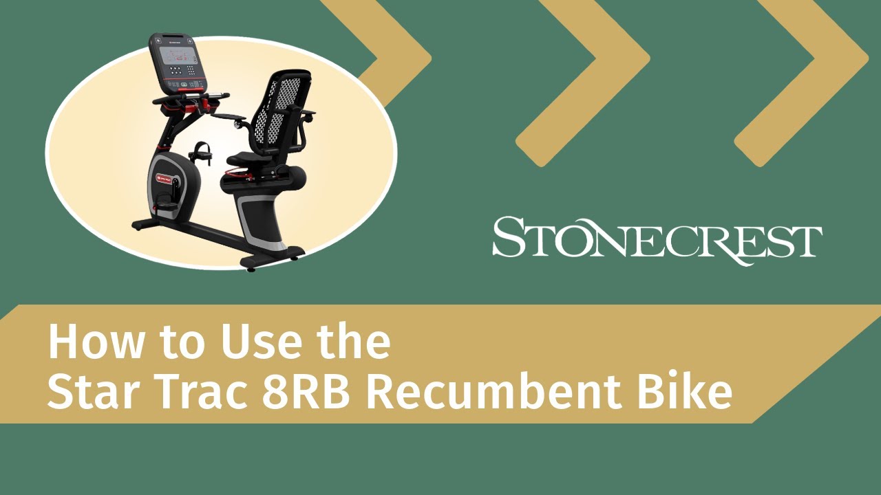 How to Use the Star Trac 8RB Recumbent Bike