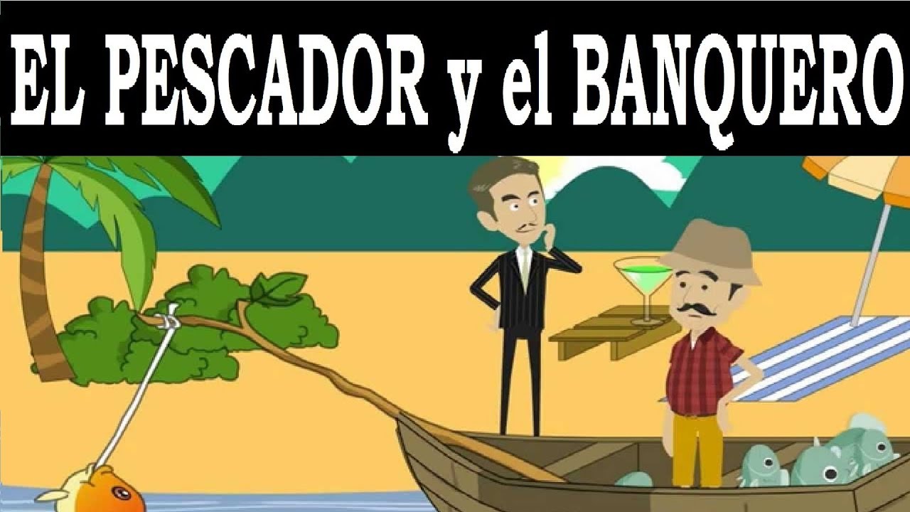 ✅ El CUENTO del Pescador y el Empresario. DISFRUTAR de la VIDA