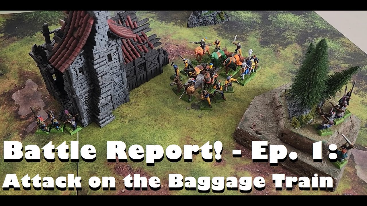 Battle Report! Ep. 1 - Warhammer Fantasy Battle (6e) Skirmish - Attack on the Baggage Train