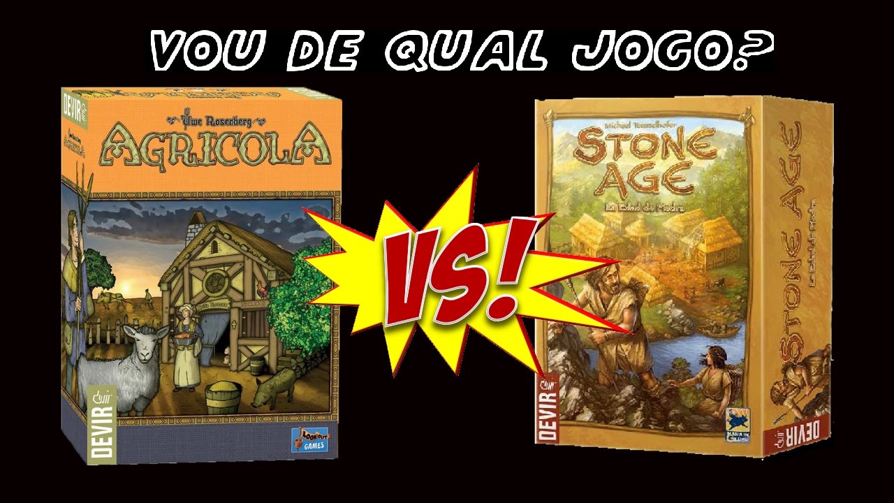 Vou de qual Jogo | Agrícola vs Stone Age