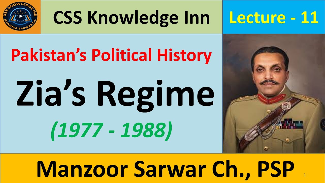 Zia's Regime 1977 - 1988 | Islamization Process | Jihad Culture |