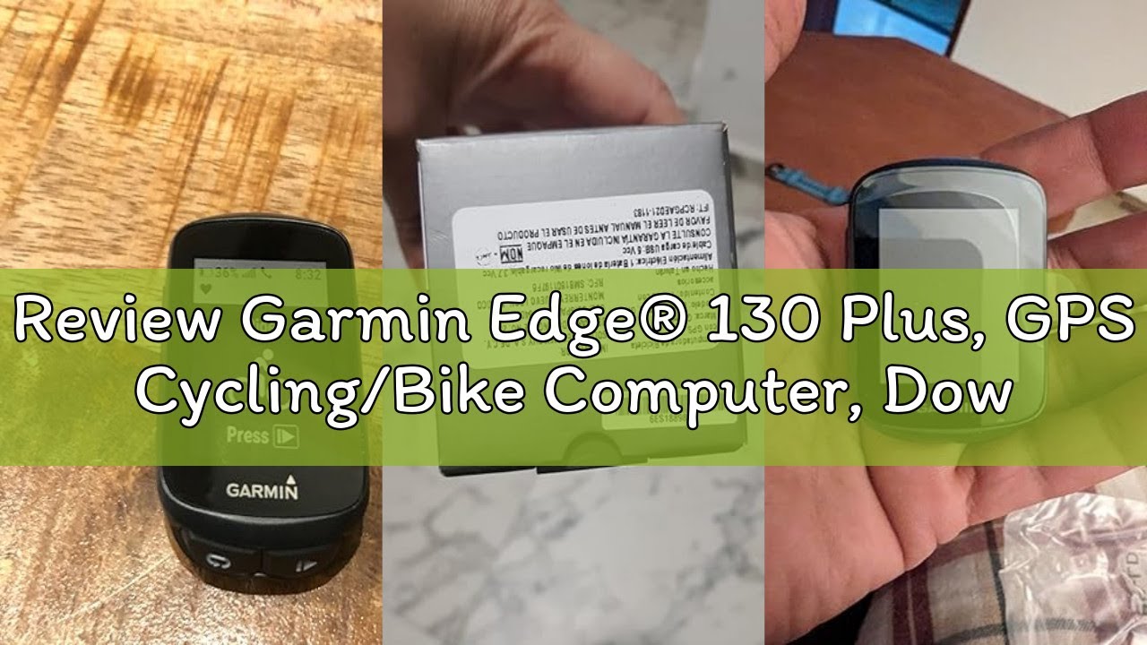Review Garmin Edge® 130 Plus, GPS Cycling/Bike Computer, Download Structure Workouts, ClimbPro Pacin