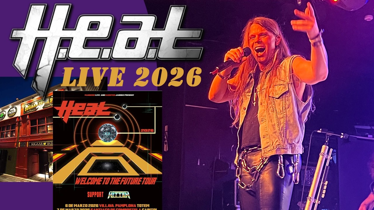 H.e.a.t, LIVE,2026, 4K, Pamplona, Villava, sala Totem