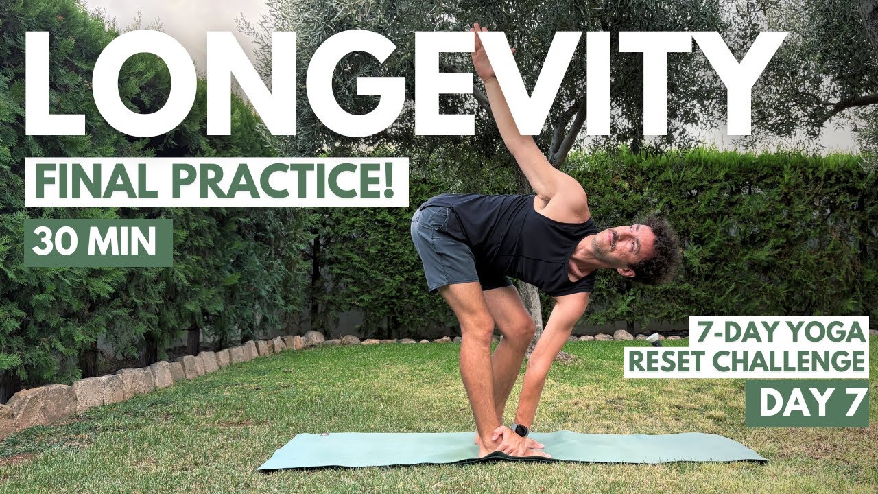 Yoga for Longevity | 7-Day Yoga Reset | Day 7