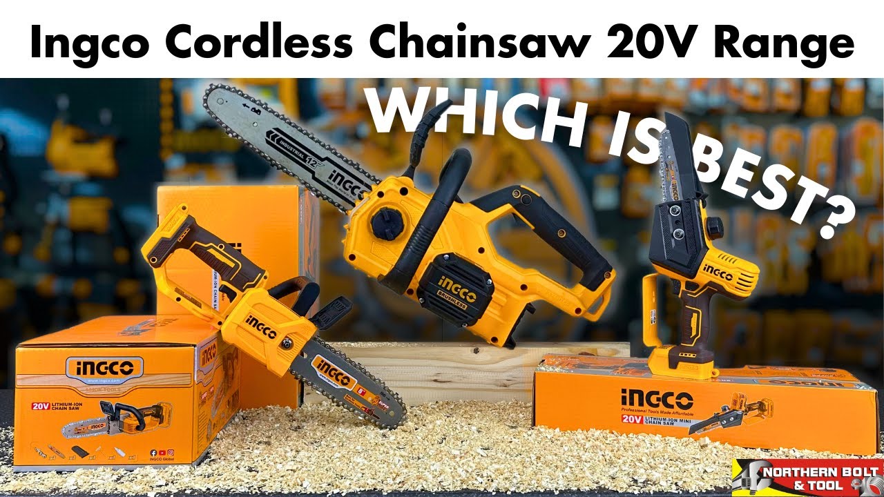 Unboxed and Tested: Ingco Cordless Chainsaw 20V Range - Everything you need to know