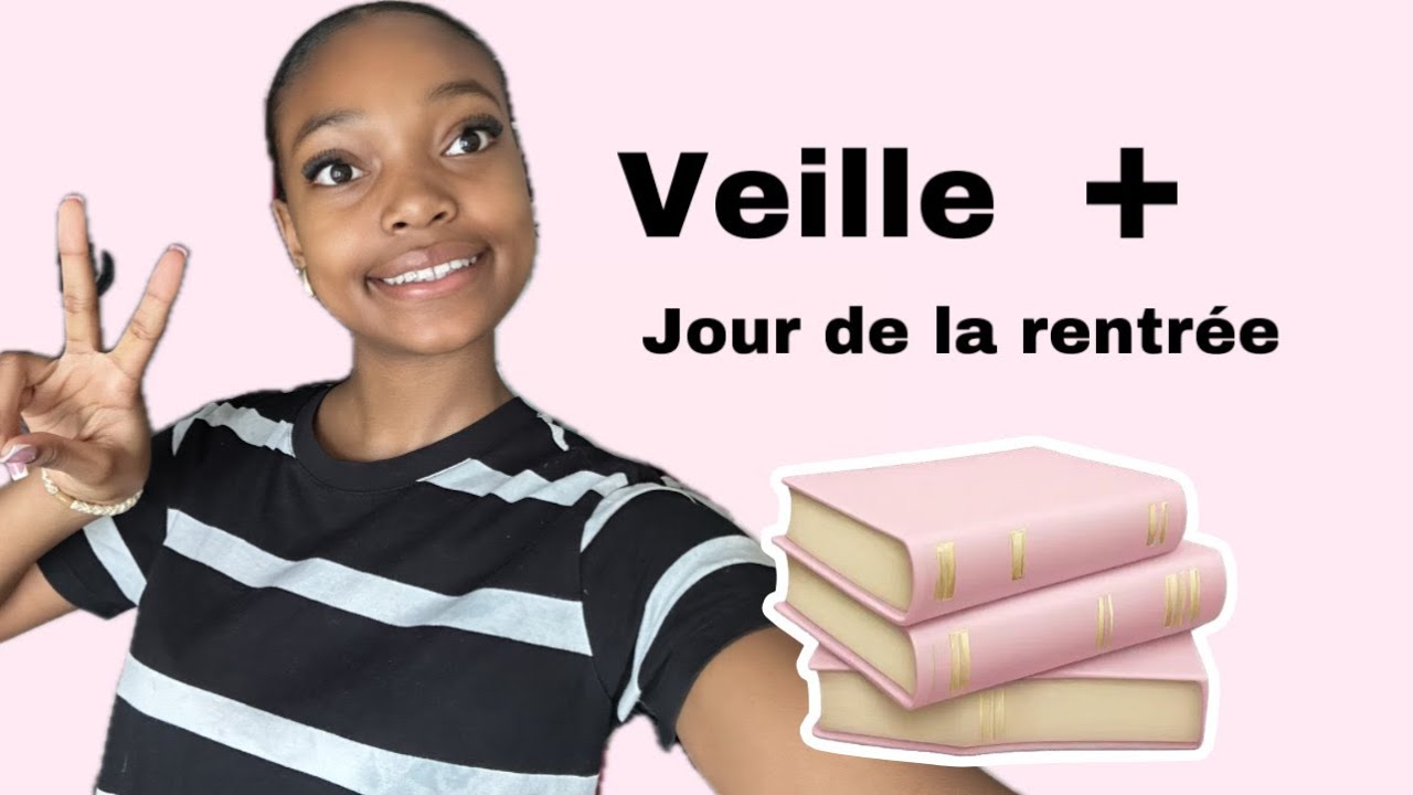 Veille plus jours de la rentrée!!!!🥰🥰