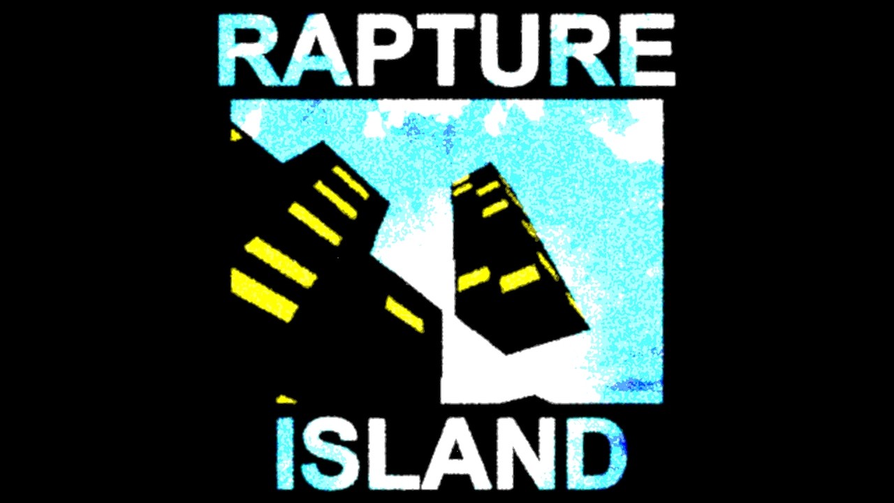 Rapture Island Soundtrack [Restored] [Full Soundtrack]