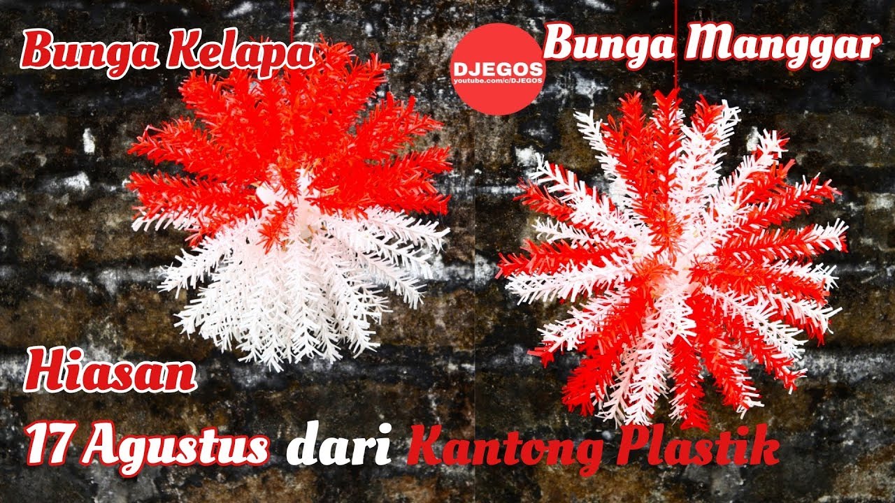 Hiasan 17 AGUSTUS CANTIK BUNGA MANGGAR | BUNGA KELAPA MERAH PUTIH dari KANTONG PLASTIK