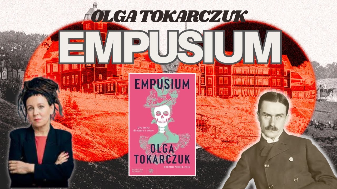Ep. 013 - Empusium di Olga Tokarczuk. Una storia di natura e orrore.