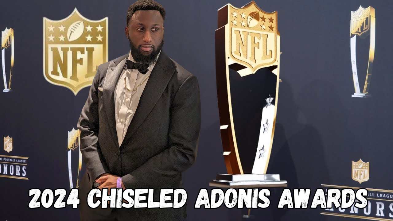 2024 Chiseled Adonis Awards For The 2024 NFL Season