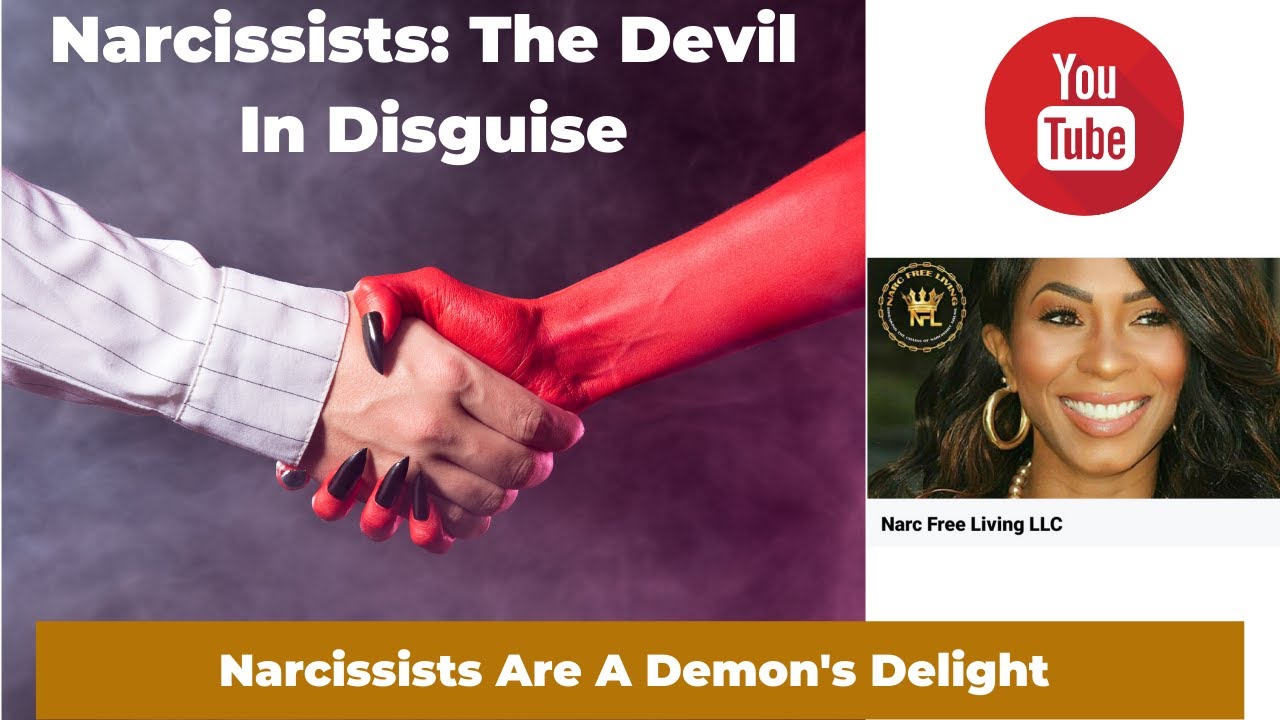Narcissists: The Devil In Disguise #demons #spiritualwarfare #narcissistabuse #narcfreeliving