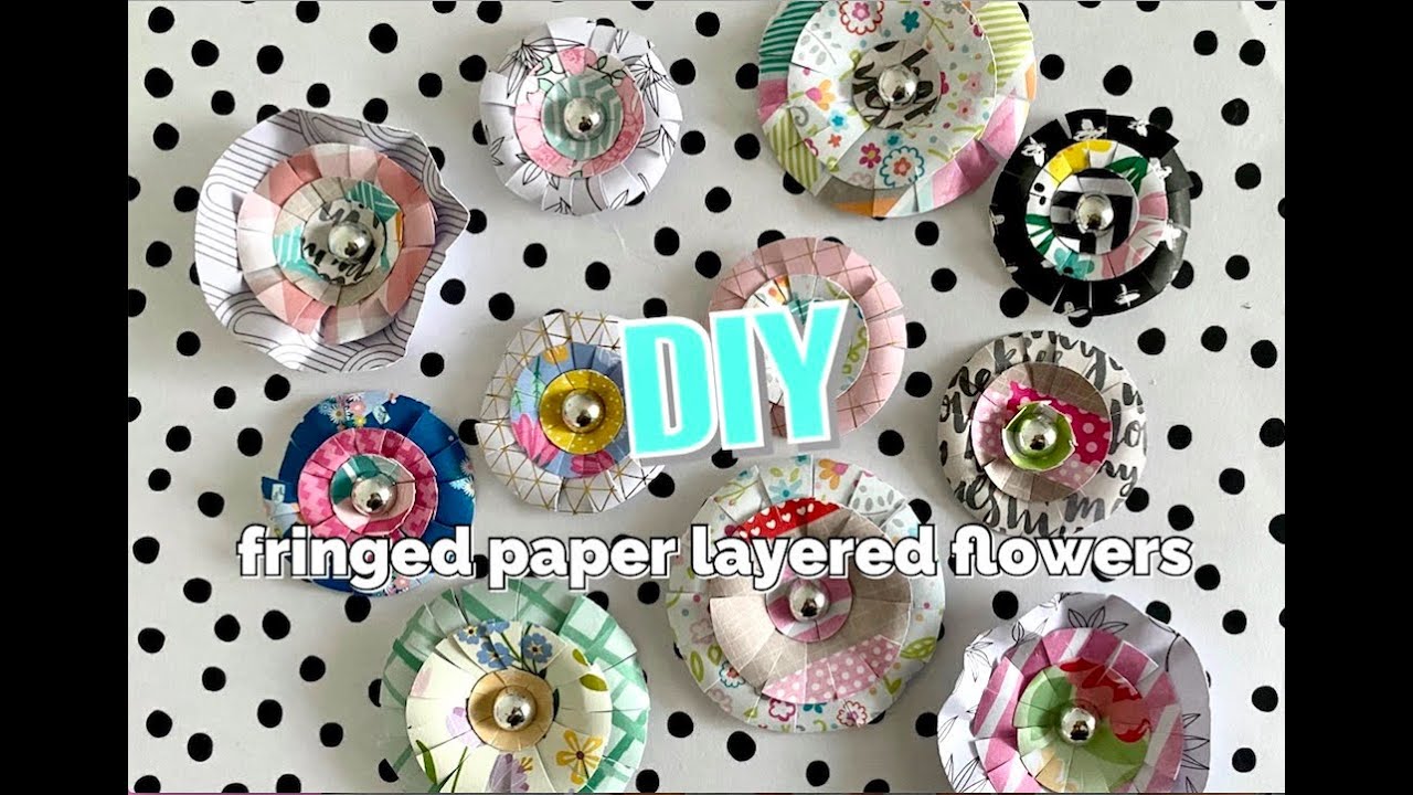 DIY Fringed Paper Layered Flowers | HOW TO | What Liquid Glue Do I Use ?? SEPTERIA18